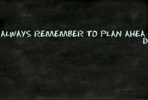 strategic thinking, plan ahead