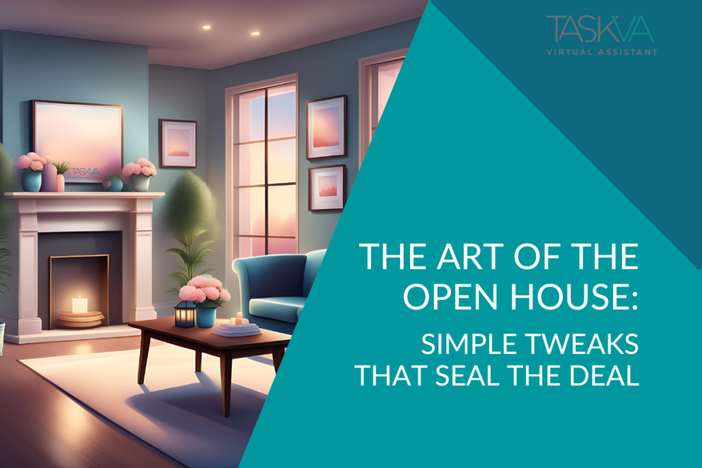 the art of the open house open house tips for realtors